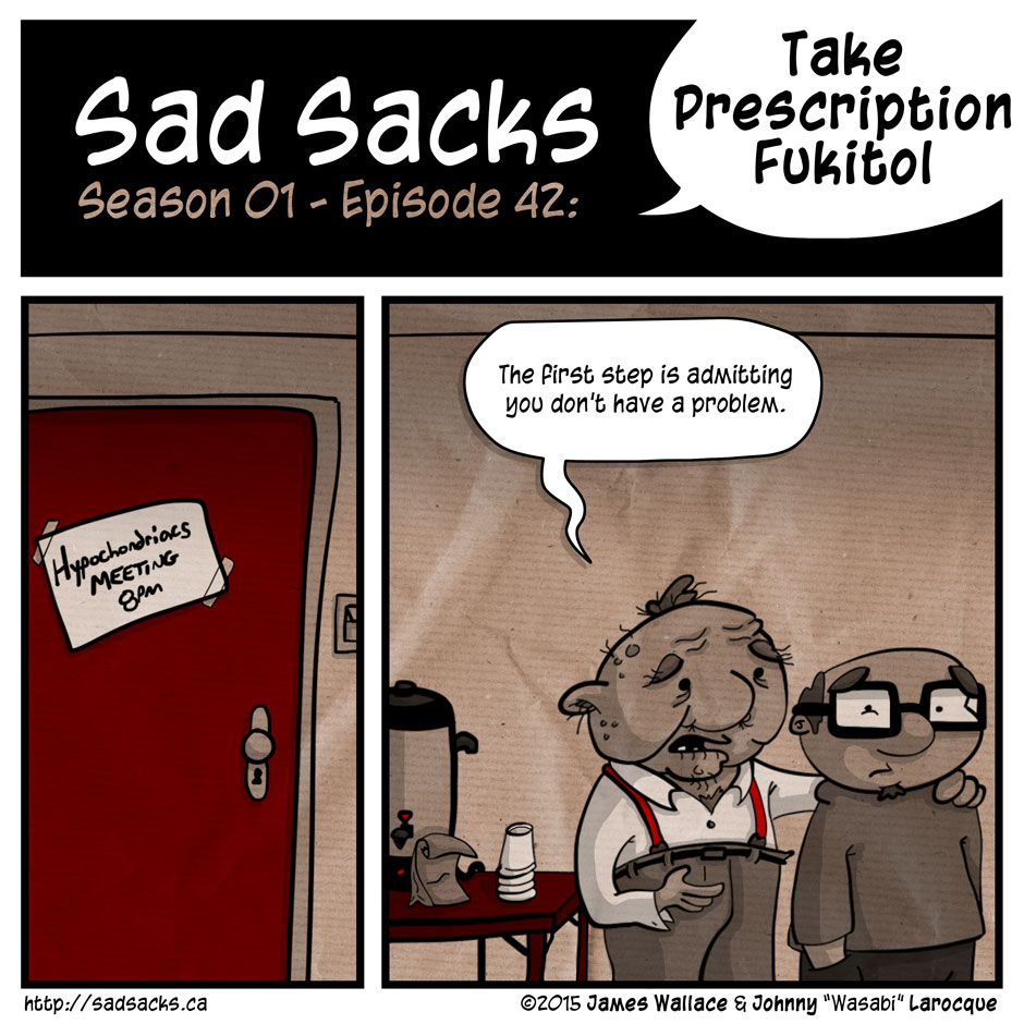 Sad Sacks s01e42: Prescription Fukitol. Hypochondriacs meeting.
